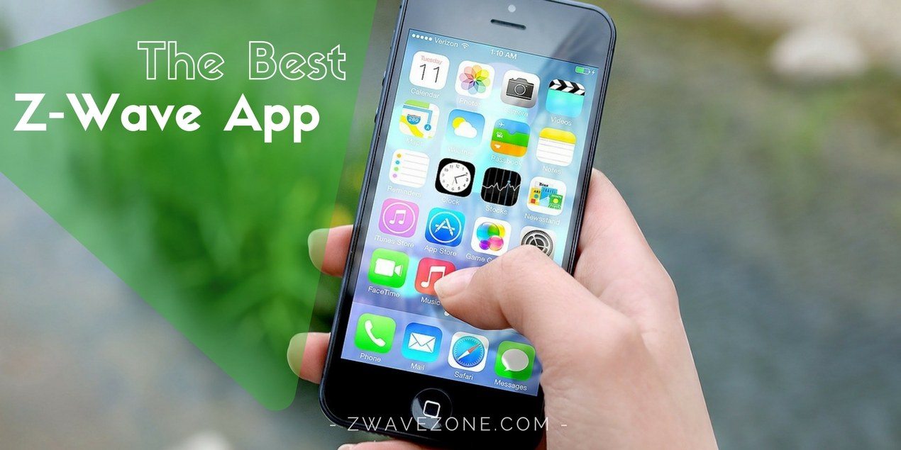 The Best Z-Wave App The Best Z-Wave App